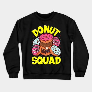 Funny Donut Squad Cute Donut Obsessed Crewneck Sweatshirt